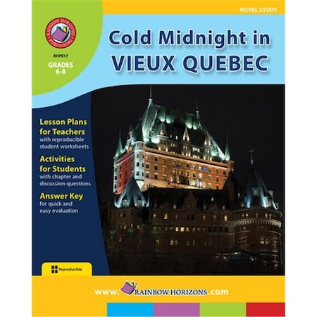 Rainbow Horizons Cold Midnight in Vieux Quebec - Novel Study - Grade 6 to 8 E17